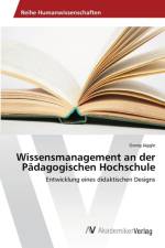 Wissensmanagement an der Padagogischen Hochschule af Georg Jaggle