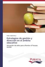 Estrategias de gestion y direccion en el ambito educativo af Pedro Adalid Ruiz