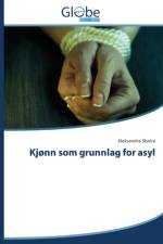 Kjonn som grunnlag for asyl af Skwira Aleksandra
