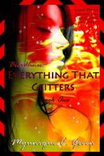 Bloodlines: Everything That Glitters af Myunique C. Green
