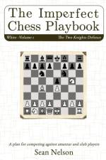 Imperfect Chess Playbook Volume 1 af Sean Nelson