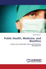 Public Health, Medicine, and Bioethics af Setubi F Armel