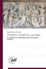 Chretiens, Modernes, Sauvages af Wolosky-A