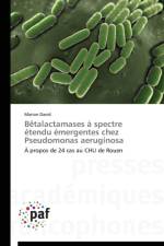Betalactamases A Spectre Etendu Emergentes Chez Pseudomonas Aeruginosa af David-M
