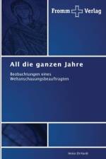 All die ganzen Jahre af Heiko Ehrhardt