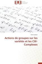 Actions de Groupes Sur Les Varietes Et Les Cw-Complexes af Labassi-F