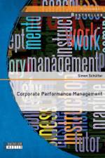 Corporate Performance Management af Simon Schulter