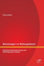 Belastungen im Rettungsdienst af Helmut Dudla