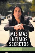 MIS Mas Intimos Secretos af Mark Mounier