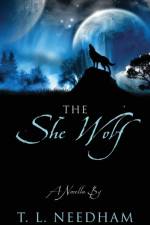 The She Wolf af T L Needham