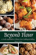 Beyond Flour af Marie Porter