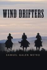 Wind Drifters af Samuel Galen Metro