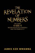 Revelation of Numbers af JAMES KZD MWAMBA