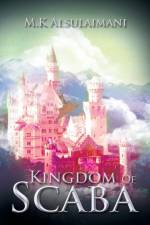 Kingdom of Scaba af M.K ALSULAIMANI