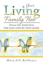 Your Living Family Tree af Mary-Jill Bellhouse