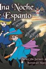 Una Noche de Espanto af Maria Celia Zeevaert Alcantara