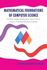 Mathematical Foundations of Computer Science af Pushpalatha Ramesh