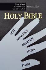Five Ways to Handle God's Word af Henry A Dyson