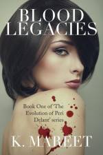 Blood Legacies af K Mareet