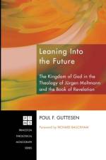 Leaning into the Future af Poul F Guttesen