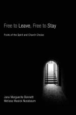 Free to Leave, Free to Stay af Jana Marguerite Bennett
