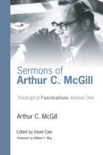 Sermons of Arthur C. McGill af Arthur C McGill