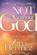 Not Without God af Zina Hermez