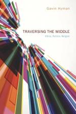 Traversing the Middle af Gavin Hyman