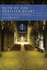 Path of the Purified Heart af Laura Dunham