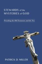 Stewards of the Mysteries of God af Patrick D Miller
