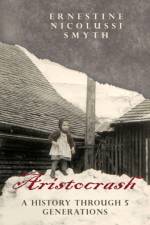 Aristocrash af Ernestine Nicolussi Smyth