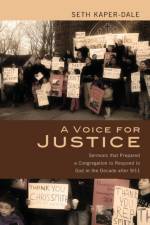 A Voice for Justice af Seth Kaper-Dale