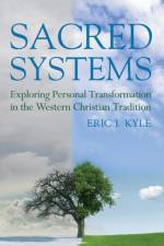 Sacred Systems af Eric J Kyle