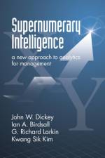 Supernumerary Intelligence af John W. Dickey