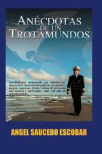 An cdotas de Un Trotamundos af Angel Saucedo Escobar