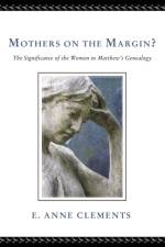 Mothers on the Margin? af E Anne Clements