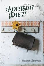 ?Auriedi? !Diez! af Hector Gremico
