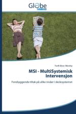 MSI - MultiSystemisk Intervensjon af Westby Torill OYre