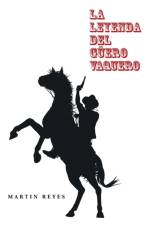 Leyenda del Guero Vaquero af Martin Reyes