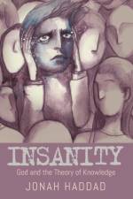 Insanity af Jonah Haddad