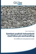 Somlost psykisk helsearbeid med fokus pa samhandling af Opdal Bernt Harald