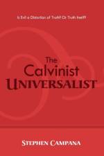 The Calvinist Universalist af Stephen Campana