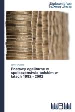 Postawy egalitarne w spoleczeństwie polskim w latach 1992 - 2002 af Jerzy Gruszka