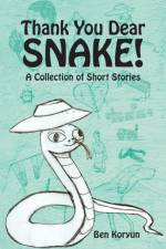 Thank You Dear Snake! af Ben Koryun