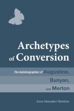 Archetypes of Conversion af Anne Hunsaker Hawkins