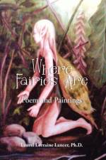 Where Fairies Are af PH D Lancer