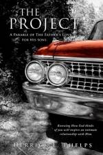 The Project af Derrick L Phelps