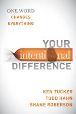 Your Intentional Difference af Ken Tucker