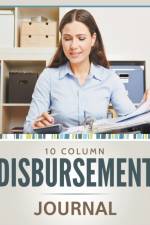 10 Column Disbursement Journal af Speedy Publishing LLC
