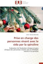 Prise En Charge Des Personnes Vivant Avec Le Sida Par La Spiruline af Muhindo-O
